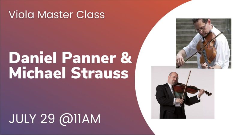 Daniel Panner and Michael Strauss Master Class